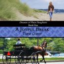 A Joyful Break Audiobook