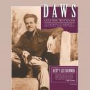 Daws: A Man Who Trusted God Audiobook