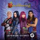 Descendants 2 (Spanish Edition): La Novela, Eric Geron