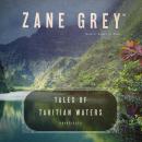 Tales of Tahitian Waters Audiobook
