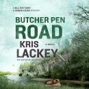 Butcher Pen Road: A Novel Audiobook