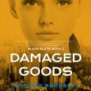 Damaged Goods Audiobook