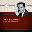 The CBS Radio Workshop, Vol. 2 Audiobook