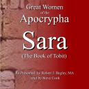 Great Women of the Apocrypha: Sara (The Book of Tobit) Audiobook