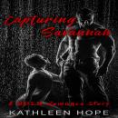 Capturing Savannah: A BDSM Romance Story Audiobook