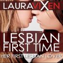 Lesbian First Time: Her First Lesbian Lover