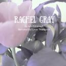 Rachel Gray Audiobook