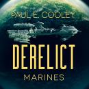 Derelict: Marines Audiobook