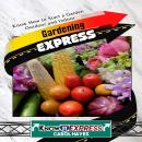 Gardening Express Audiobook