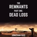 The Remnants: Dead Loss