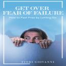 Fear Of Failure Audiobook