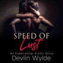 The Speed of Lust Audiobook