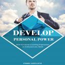 Develop Personal Power Audiobook