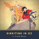 Rinkitink in Oz Audiobook