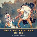 The Lost Princess of Oz Audiobook