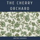 The Cherry Orchard Audiobook