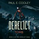 Derelict: Tomb Audiobook