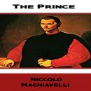 The Prince by  Niccolò Machiavelli Audiobook
