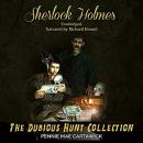 Sherlock Holmes: The Dubious Hunt Collection: A Sherlock Holmes Mystery Series Audiobook