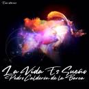 La Vida Es Sueño (Life is a Dream) (Spanish) Audiobook