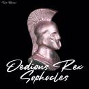 Oedipus Rex [unabridged] Audiobook