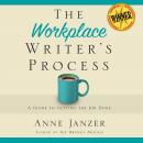 The Workplace Writer's Process Audiobook