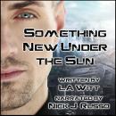 Something New Under the Sun Audiobook