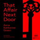 That Affair Next Door Audiobook