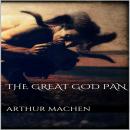 The Great God Pan Audiobook