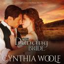 The Dancing Bride Audiobook