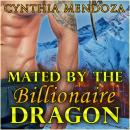 Romance: Mated by The Billionaire Dragon (Alpha Billionaire Dragon Shifter)