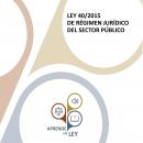 Ley 40/2015 de Régimen Jurídico del Sector Público (Edición 2019) Audiobook