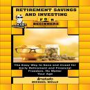 Retirement Savings and Investing for Beginners Audiobook