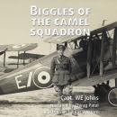 Biggles of the Camel Squadron Audiobook