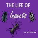 The Life of Insects Audiobook