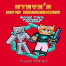 Steve's New Neighbors (Book 2): Fighters in Training (An Unofficial Minecraft Book for Kids Ages 9 - Audiobook
