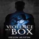 Violence in a Box Audiobook