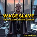 Wage Slave Audiobook