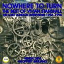 Nowhere to Turn - the Best of Vivian Stanshall Audiobook