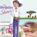 The Birthday Shoes Audiobook