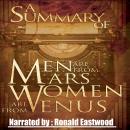 A Summary of Men Are from Mars, Women Are from Venus: The Classic Guide to Understanding the Opposit Audiobook