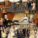 American Icon George Washington The Hidden History Audiobook