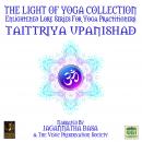The Light Of Yoga Collection - Taittriya Upanishad Audiobook