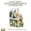 Lewis Carrol Alice's Adventures In Wonderland Audiobook