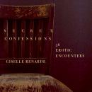 Secret Confessions: 36 Erotic Encounters Audiobook