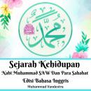 Sejarah Kehidupan Nabi Muhammad SAW Dan Para Sahabat Edisi Bahasa Inggris, Muhammad Vandestra