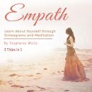 Empath: Learn about Yourself through Enneagrams and Meditation Audiobook