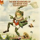 New Adventures Of Old Mister Toad, Thornton Burgess