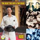 Beat The Hip & The Dead, Antonio Pineda