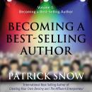 Becoming a Best-Selling Author - Volume 1: Becoming a Best-Selling Author Audiobook